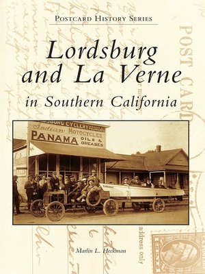 cover image of Lordsburg and La Verne in Southern California